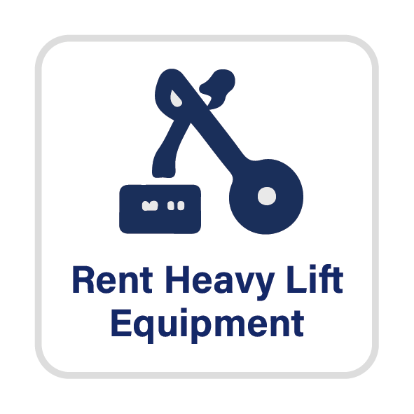 Rent Heavy Lift Equipment